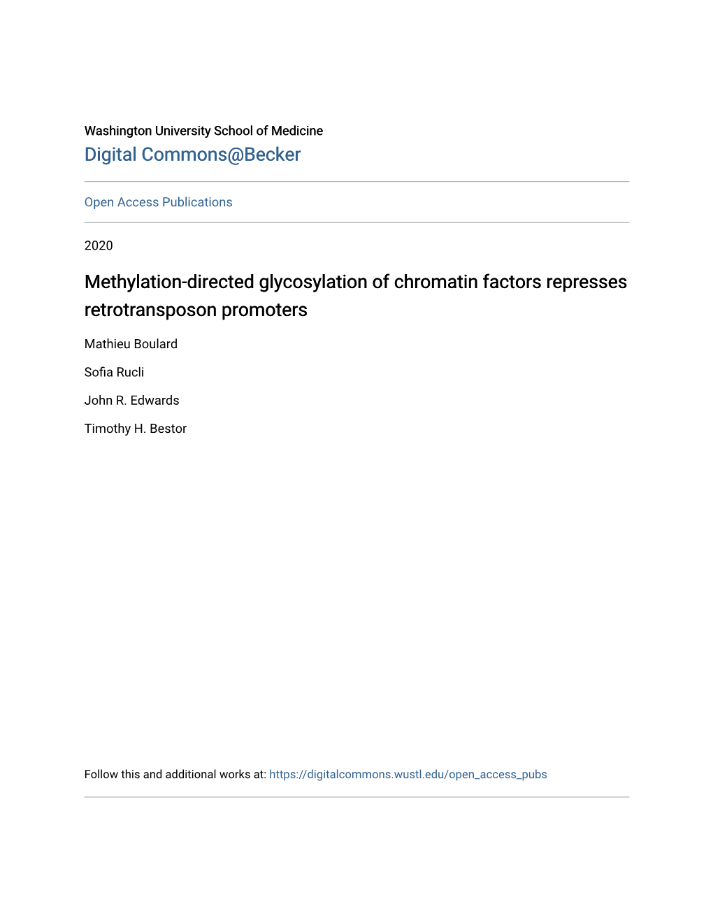 Methylation-Directed Glycosylation of Chromatin Factors Represses Retrotransposon Promoters