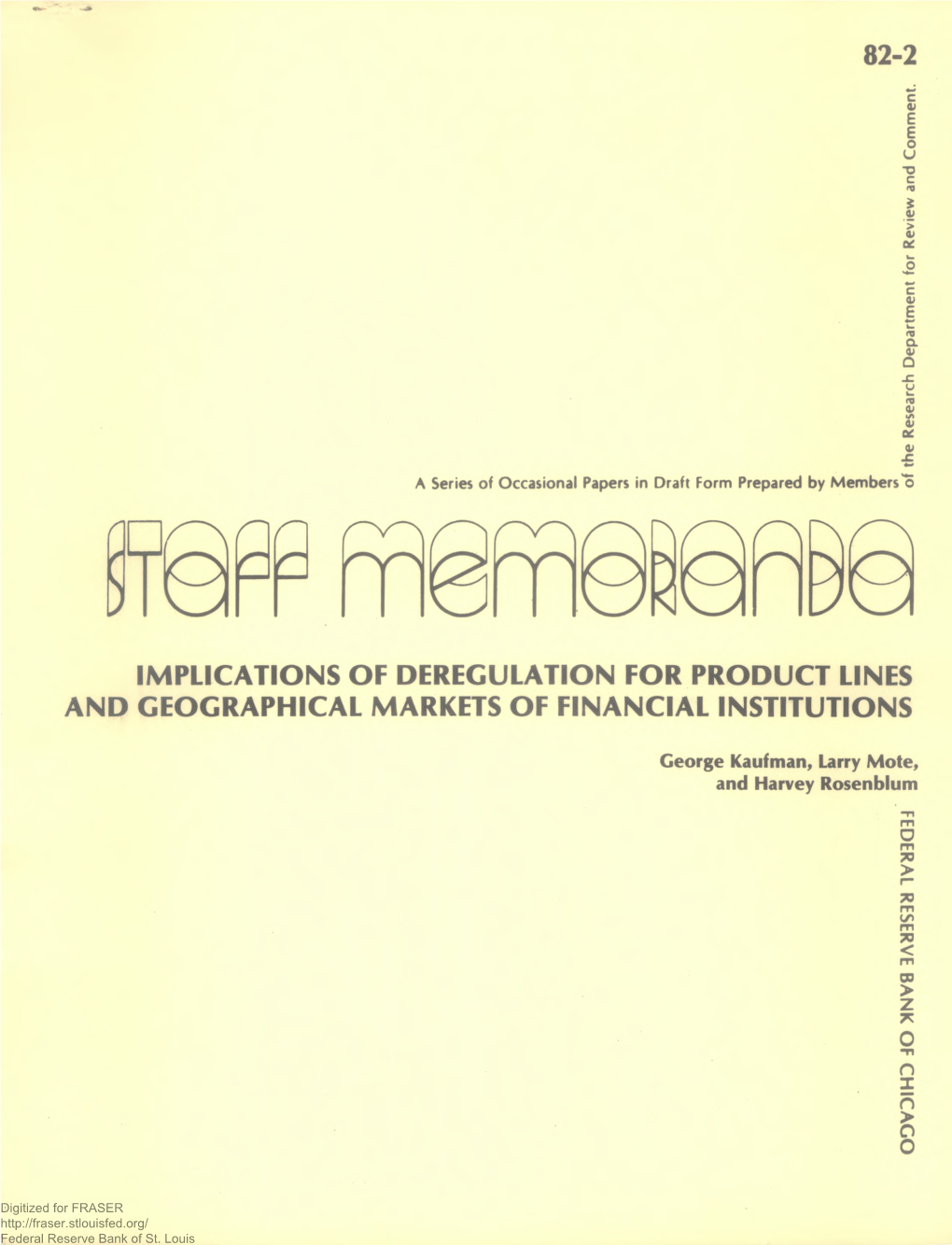 Implications of Deregulation for Product Lines and Geographical Markets of Financial Institutions