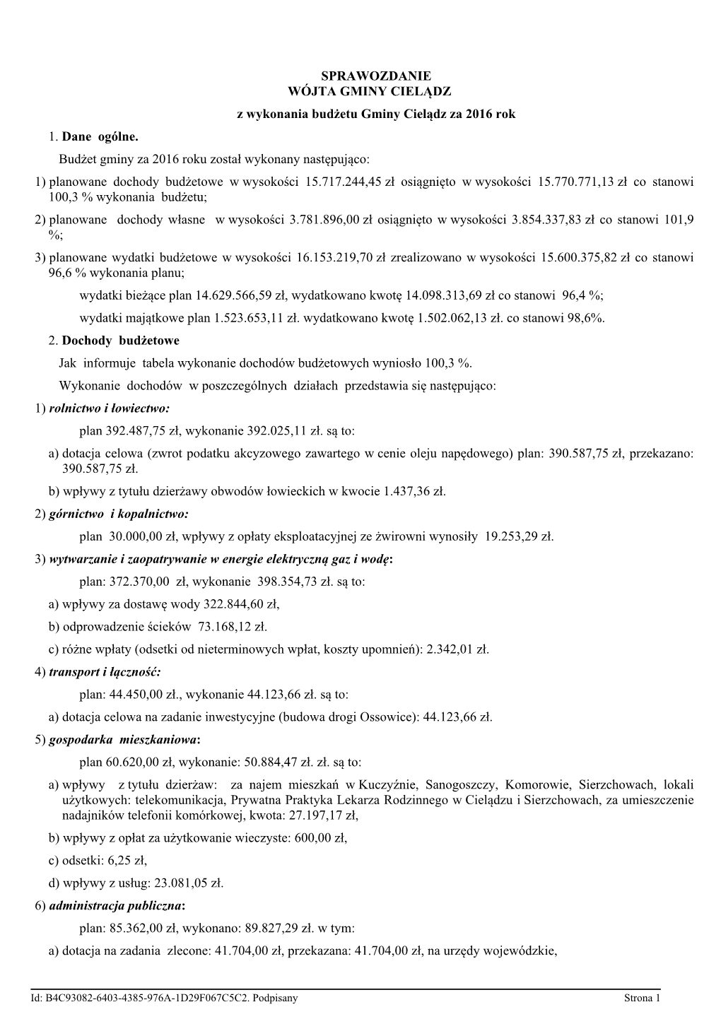 SPRAWOZDANIE WÓJTA GMINY CIELĄDZ Z Wykonania Budżetu Gminy Cielądz Za 2016 Rok 1