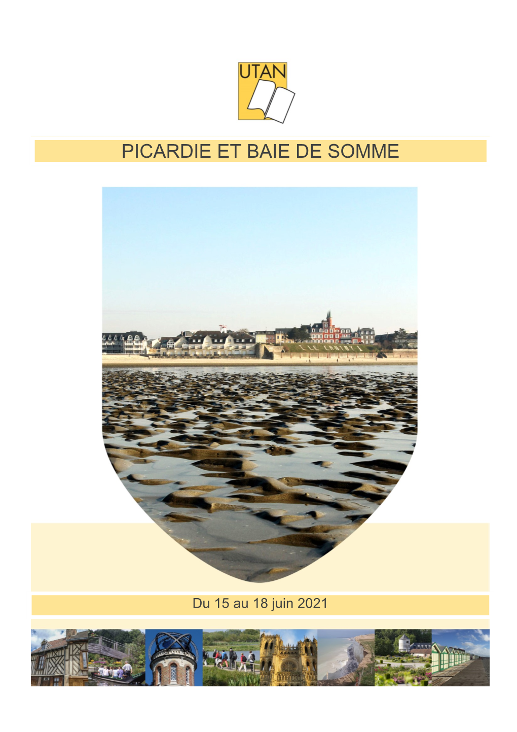 Picardie Et Baie De Somme