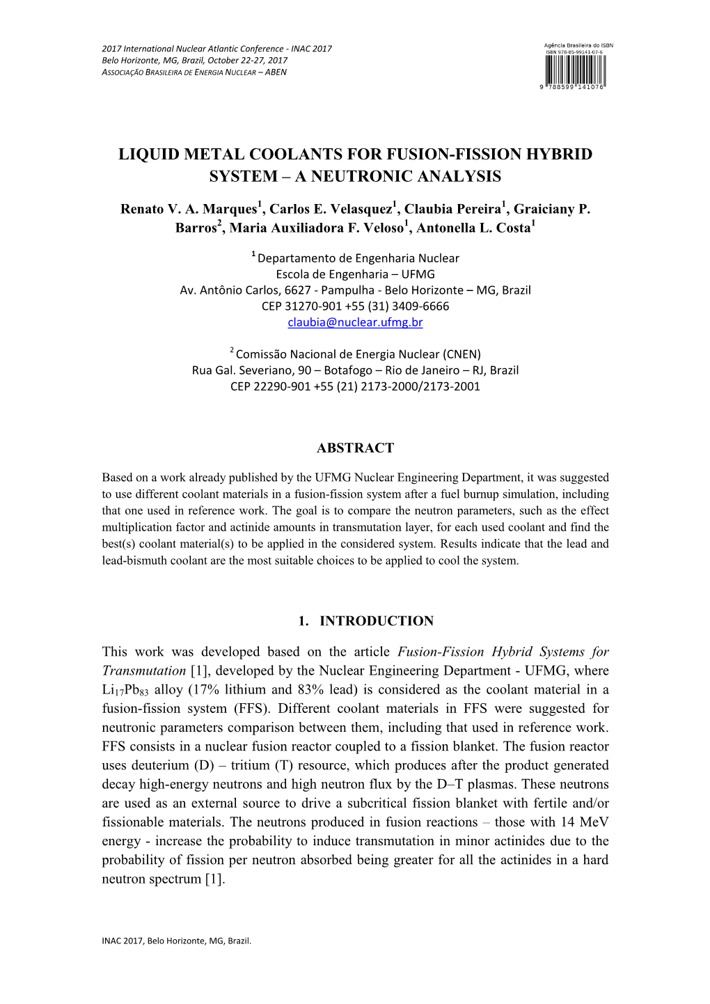 Liquid Metal Coolants for Fusion-Fission Hybrid System – a Neutronic Analysis