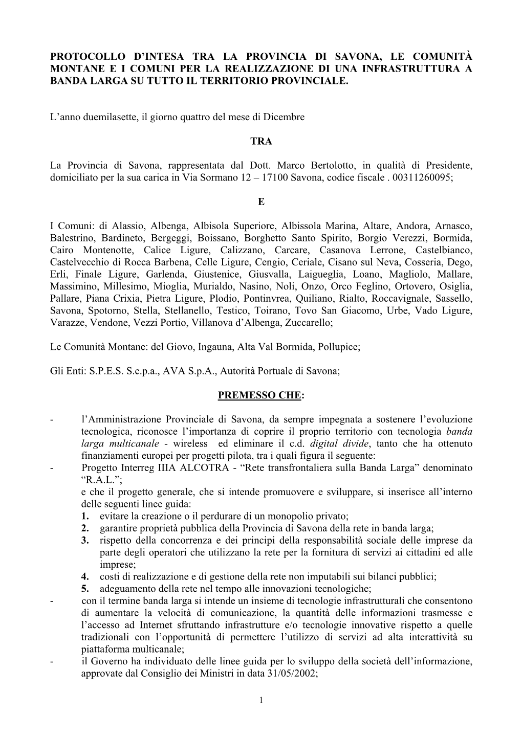 Protocollo D'intesa Tra La Provincia Di Savona, Le