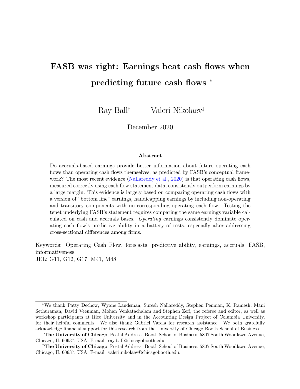 FASB Was Right: Earnings Beat Cash Flows