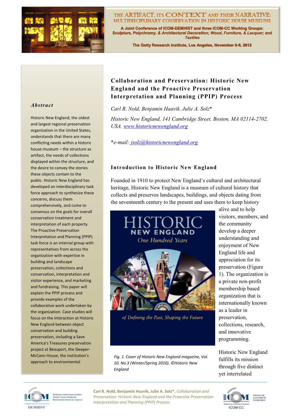Historic New England and the Proactive Preservation Interpretation and Planning (PPIP) Process Abstract Carl R