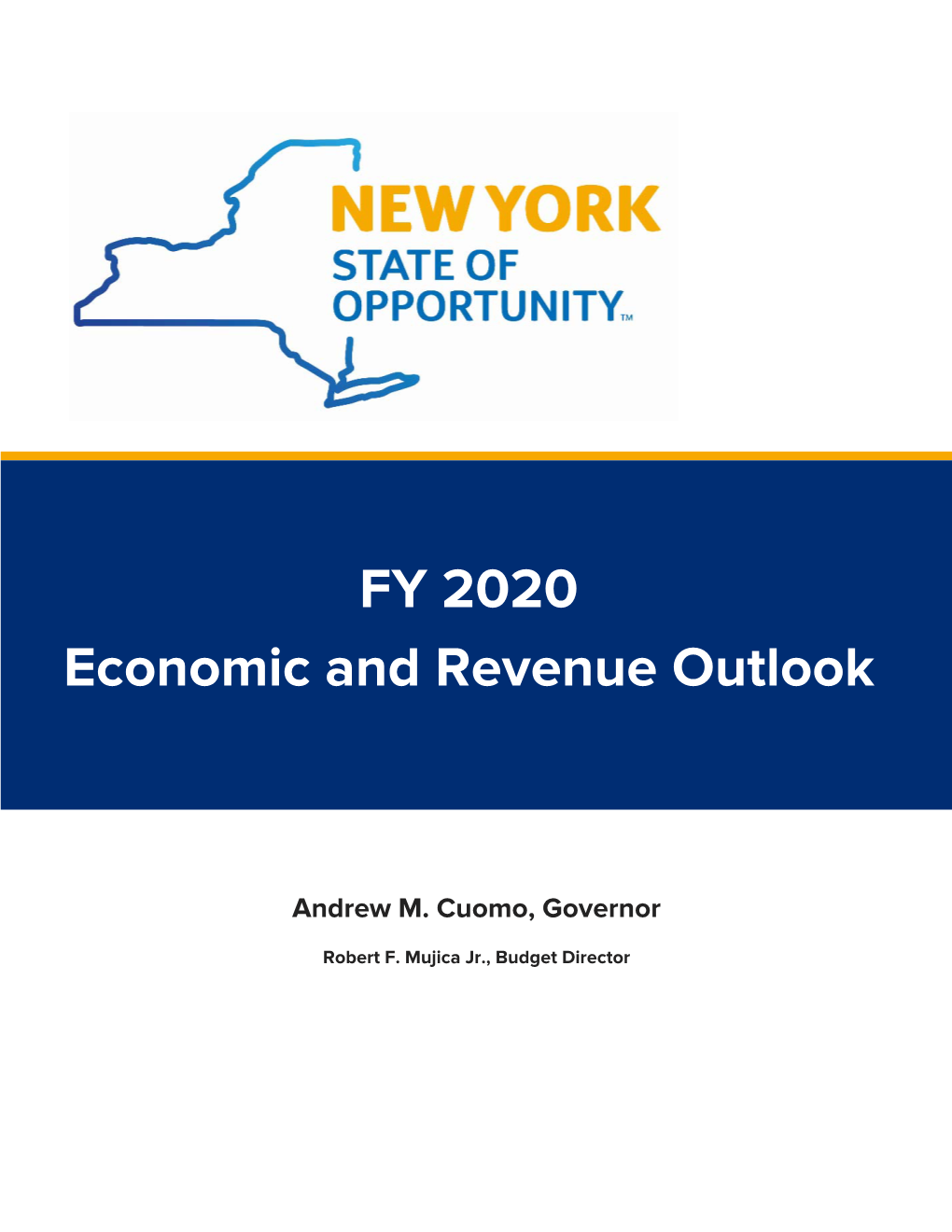 FY 2020 Economic and Revenue Outlook