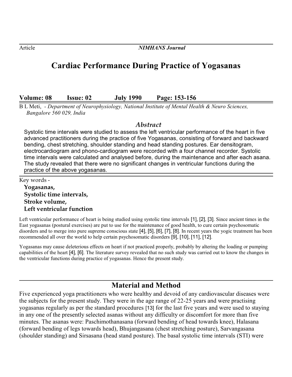 Cardiac Performance During Practice of Yogasanas