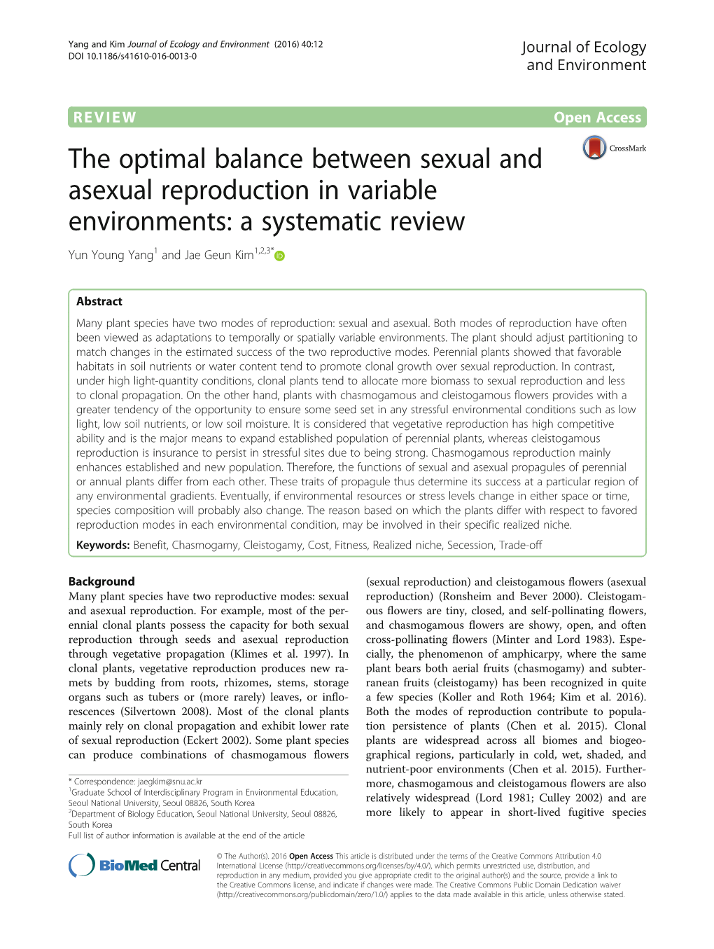 The Optimal Balance Between Sexual and Asexual Reproduction in Variable Environments: a Systematic Review Yun Young Yang1 and Jae Geun Kim1,2,3*