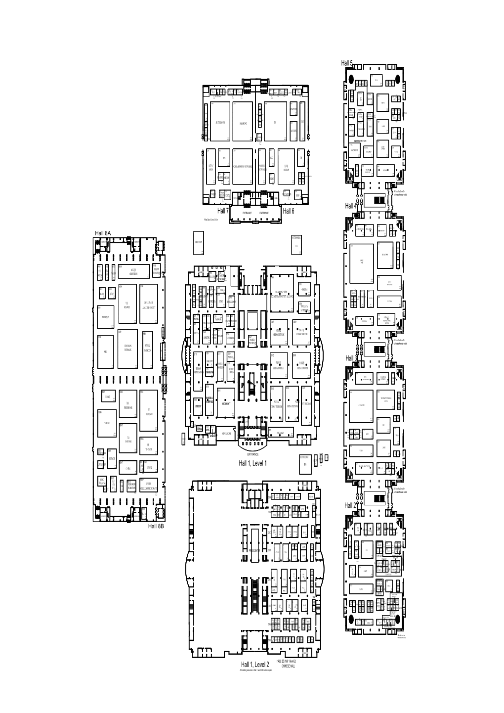 Hall 3 Hall 4 Hall 2 Hall 1, Level 1 Hall 1, Level 2 Hall 6 Hall 7