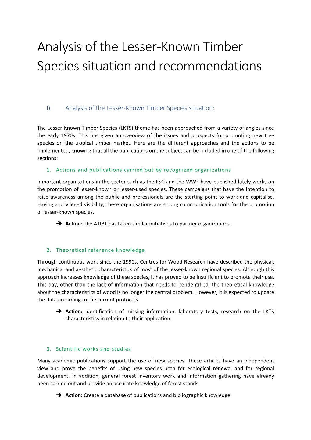 Analysis of the Lesser-Known Timber Species Situation And