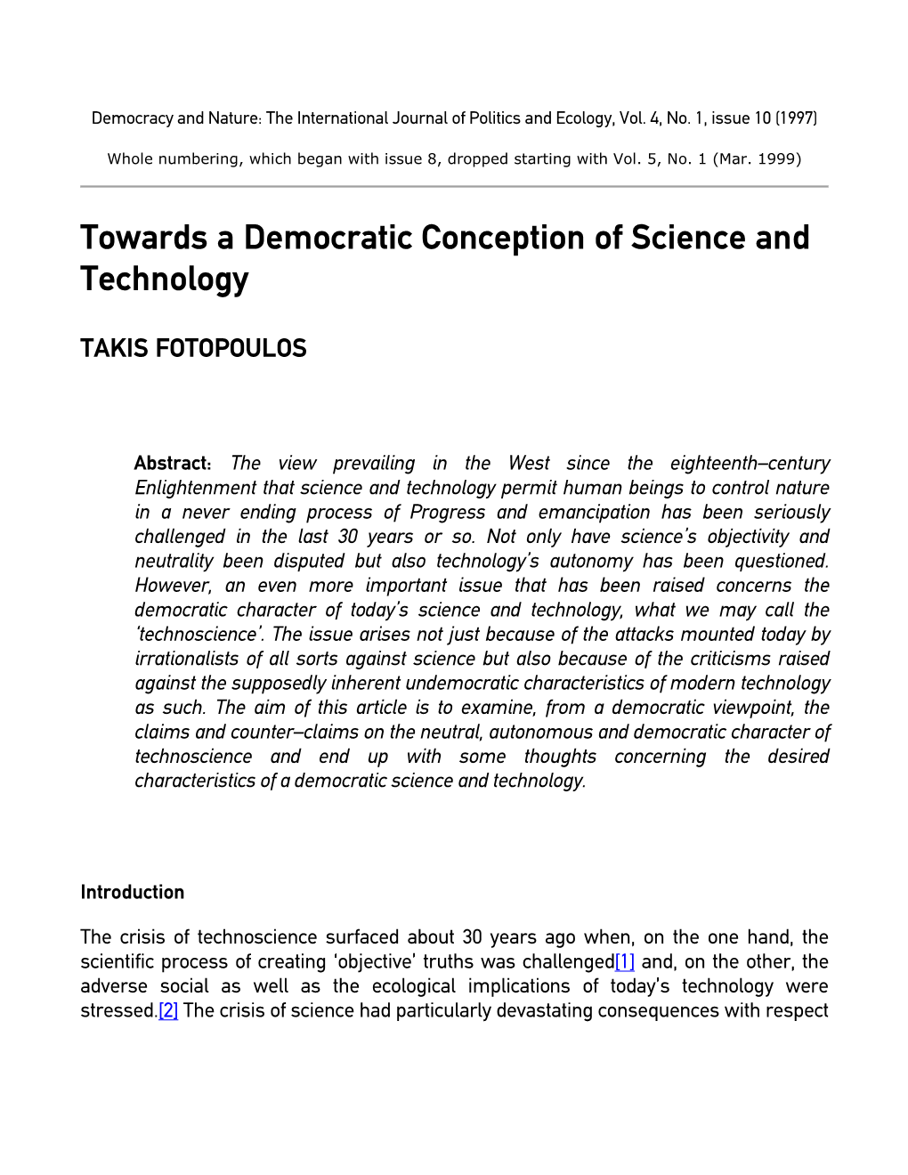 Towards a Democratic Conception of Science and Technology