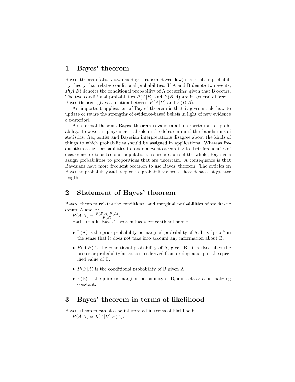 1 Bayes' Theorem 2 Statement of Bayes' Theorem 3 Bayes' Theorem in Terms of Likelihood