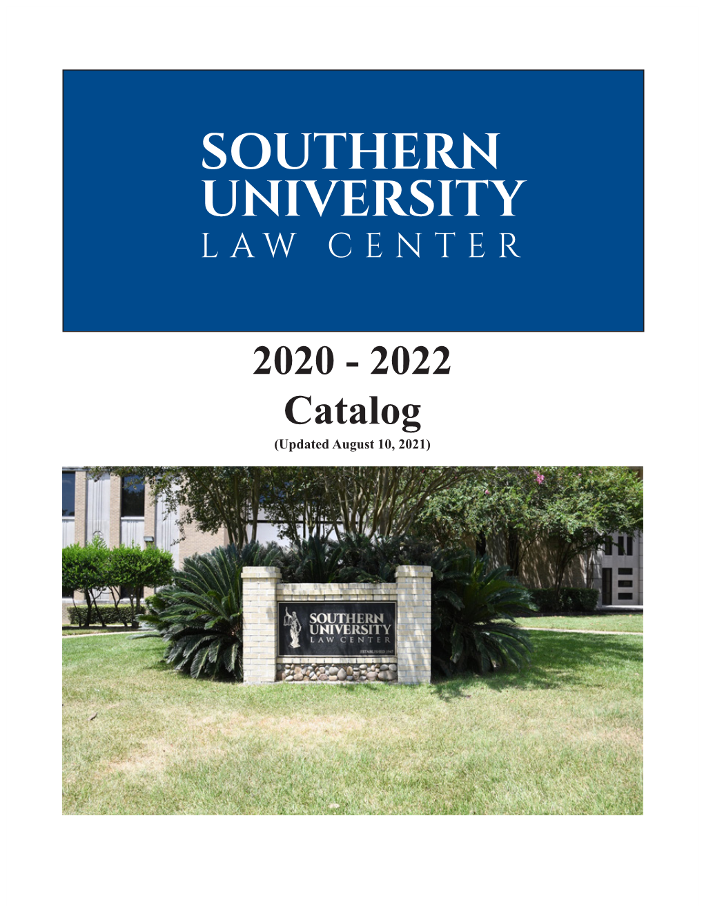 2020 - 2022 Catalog (Updated August 10, 2021) DIRECTORY