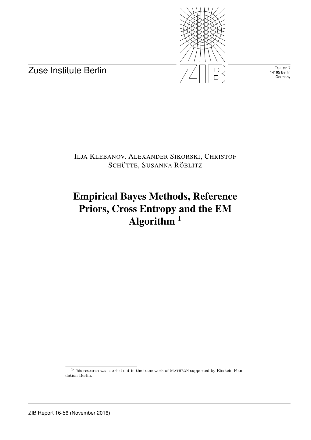 Empirical Bayes Methods, Reference Priors, Cross Entropy and the EM Algorithm 1