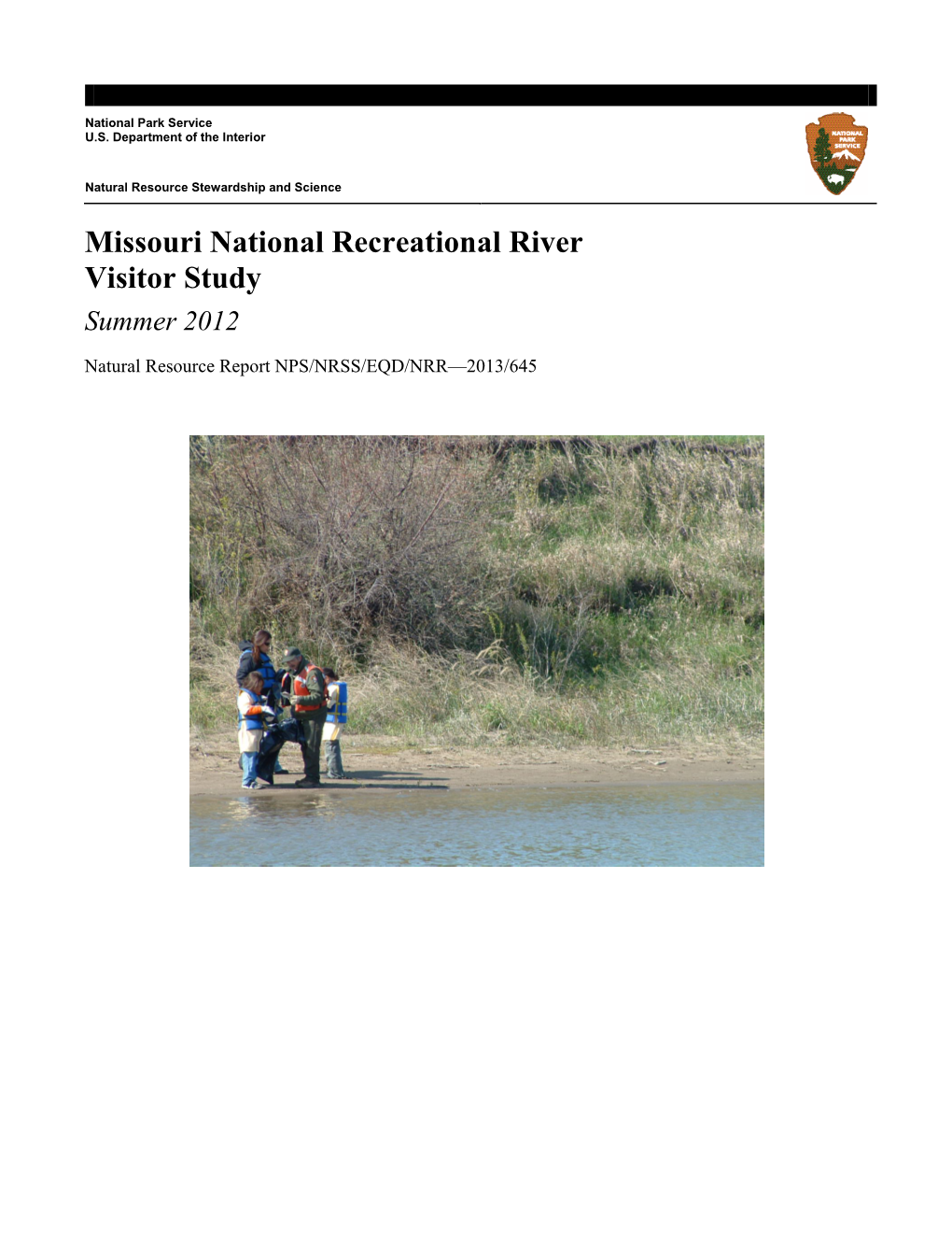 Missouri National Recreational River Visitor Study Summer 2012