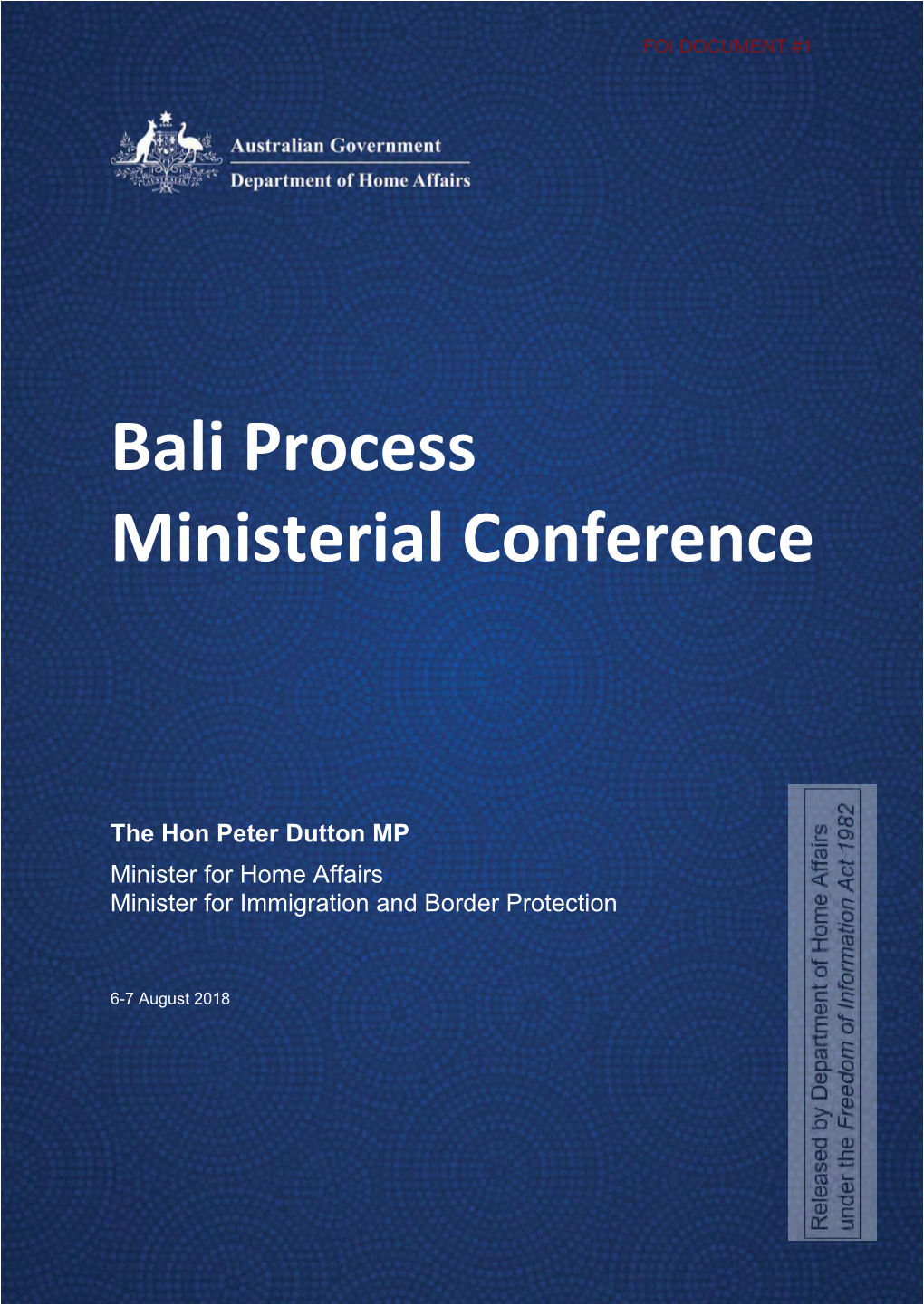 Bali Process Ministerial Conference and Lombok Security Meeting
