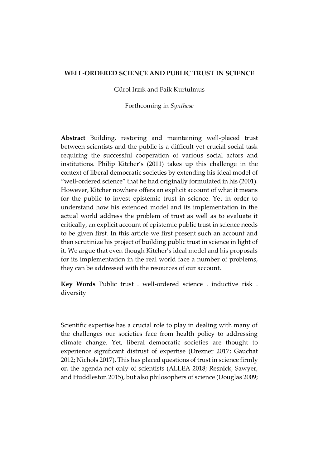 Reliability of Research, Public Trust in Science, and Well-Ordered Science