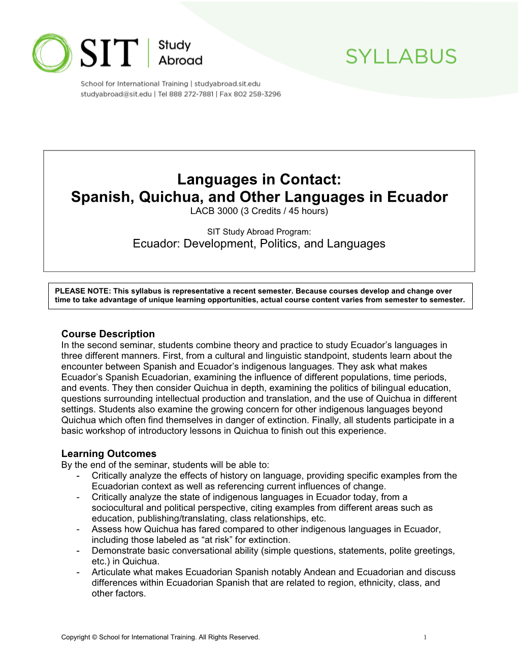 Spanish, Quichua, and Other Languages in Ecuador LACB 3000 (3 Credits / 45 Hours)
