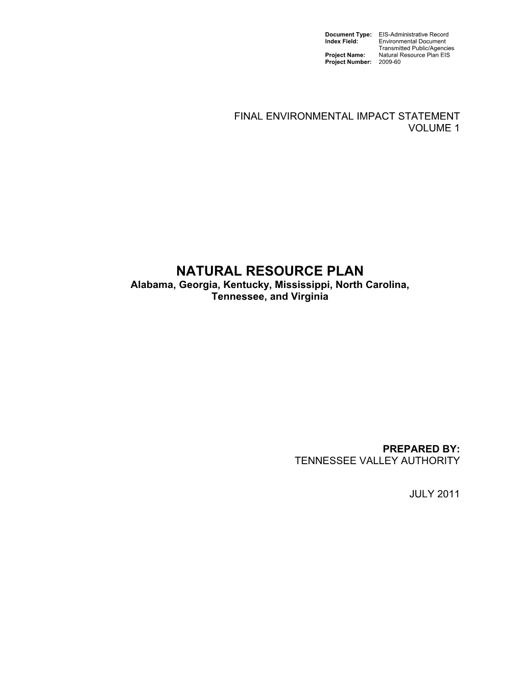 Natural Resource Plan EIS Project Number: 2009-60