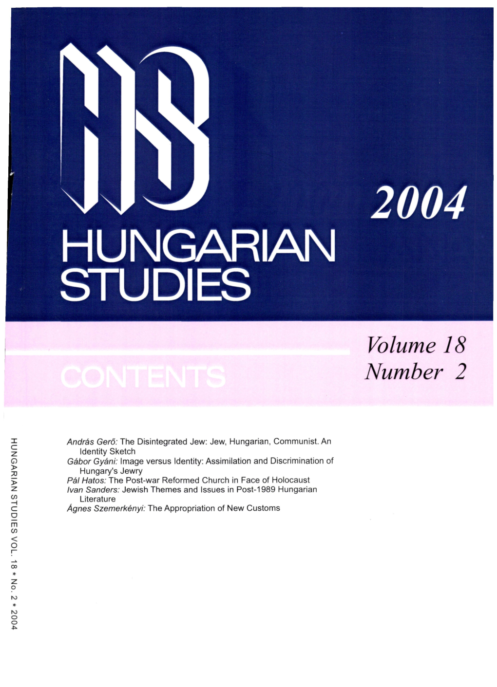 HUNGARIAN STUDIES 18. No. 2. Nemzetközi Magyar