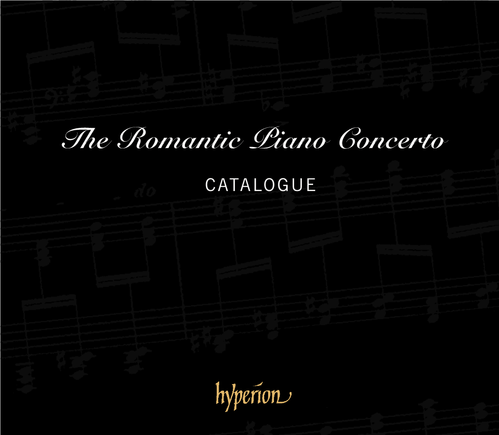 The Romantic Piano Concerto