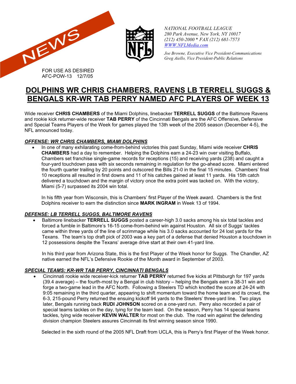 Dolphins Wr Chris Chambers, Ravens Lb Terrell Suggs & Bengals Kr-Wr Tab Perry Named Afc Players of Week 13