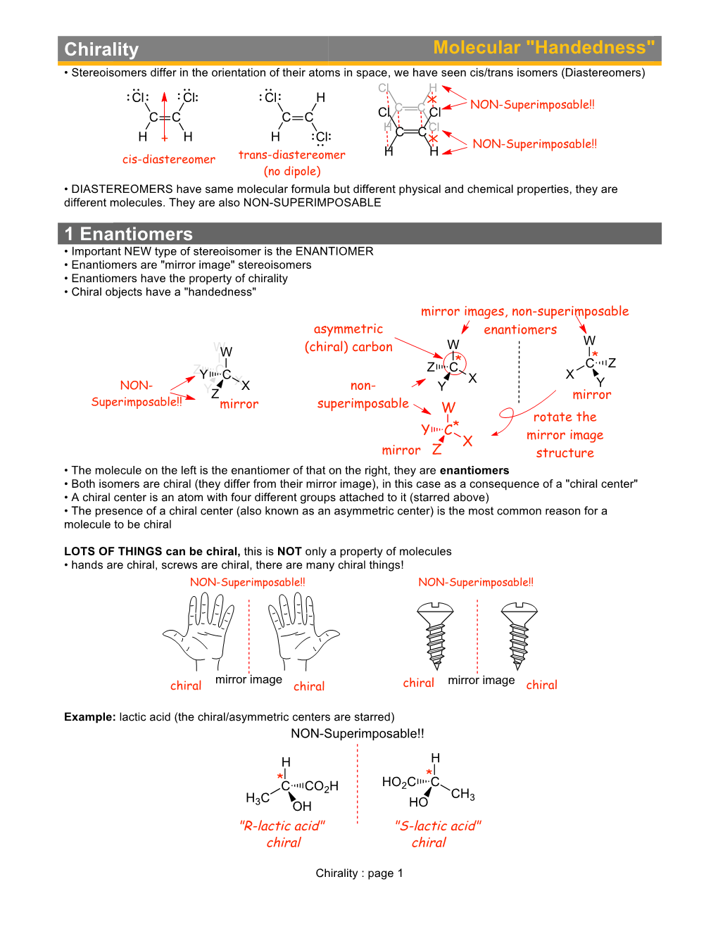 Chirality Molecular "Handedness" 1 Enantiomers