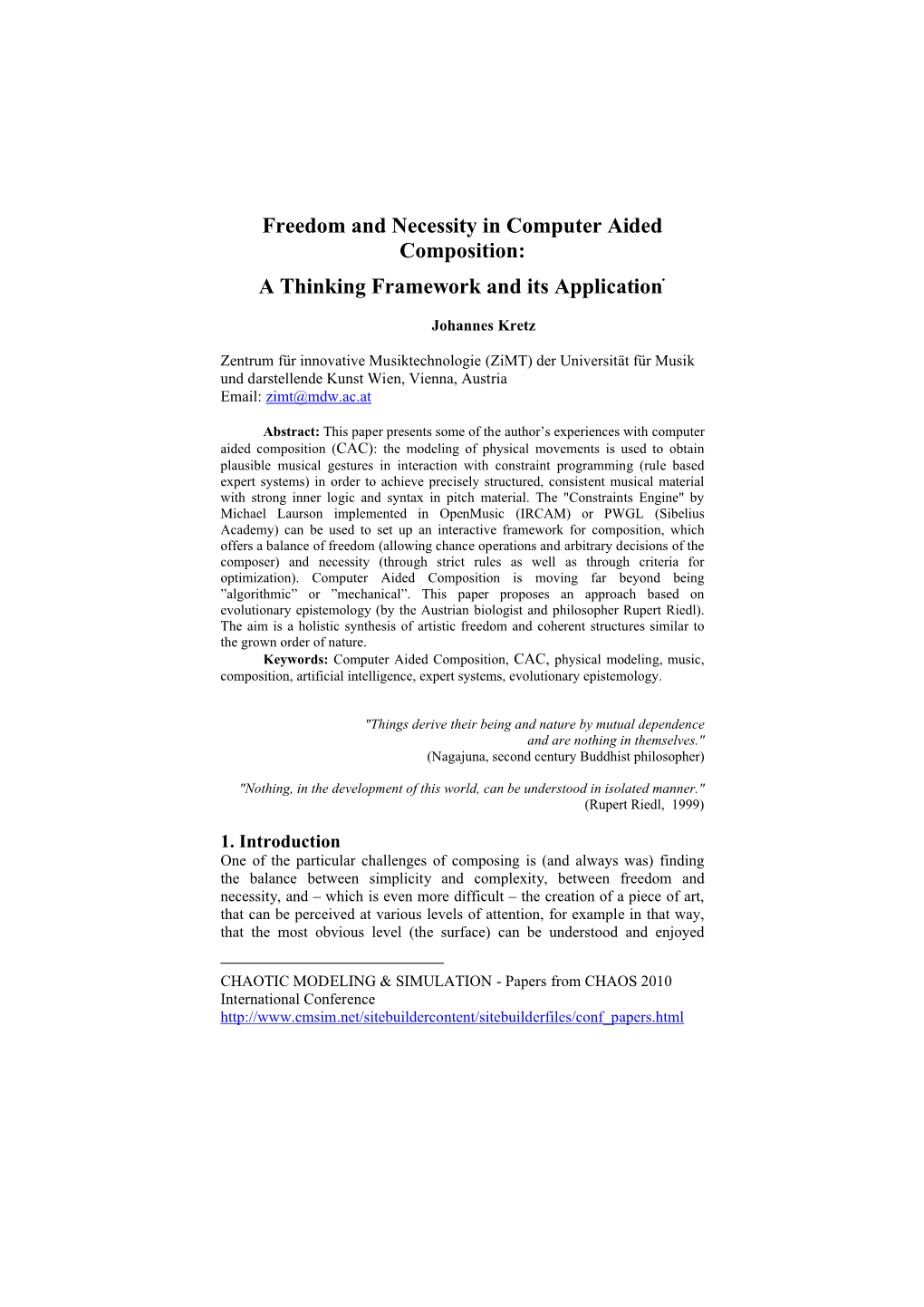 Freedom and Necessity in Computer Aided Composition: a Thinking Framework and Its Application