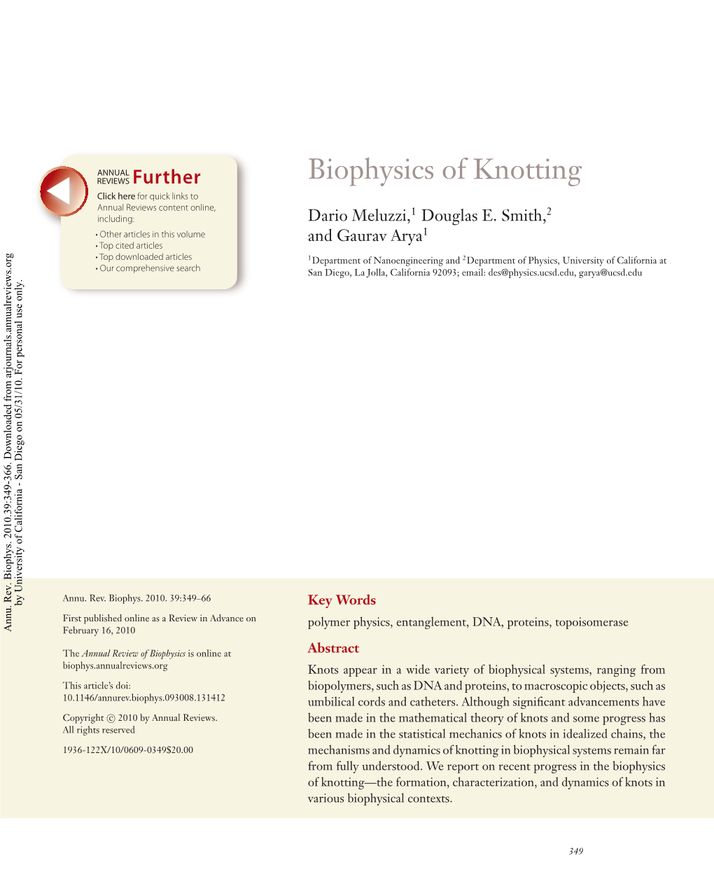 Biophysics of Knotting