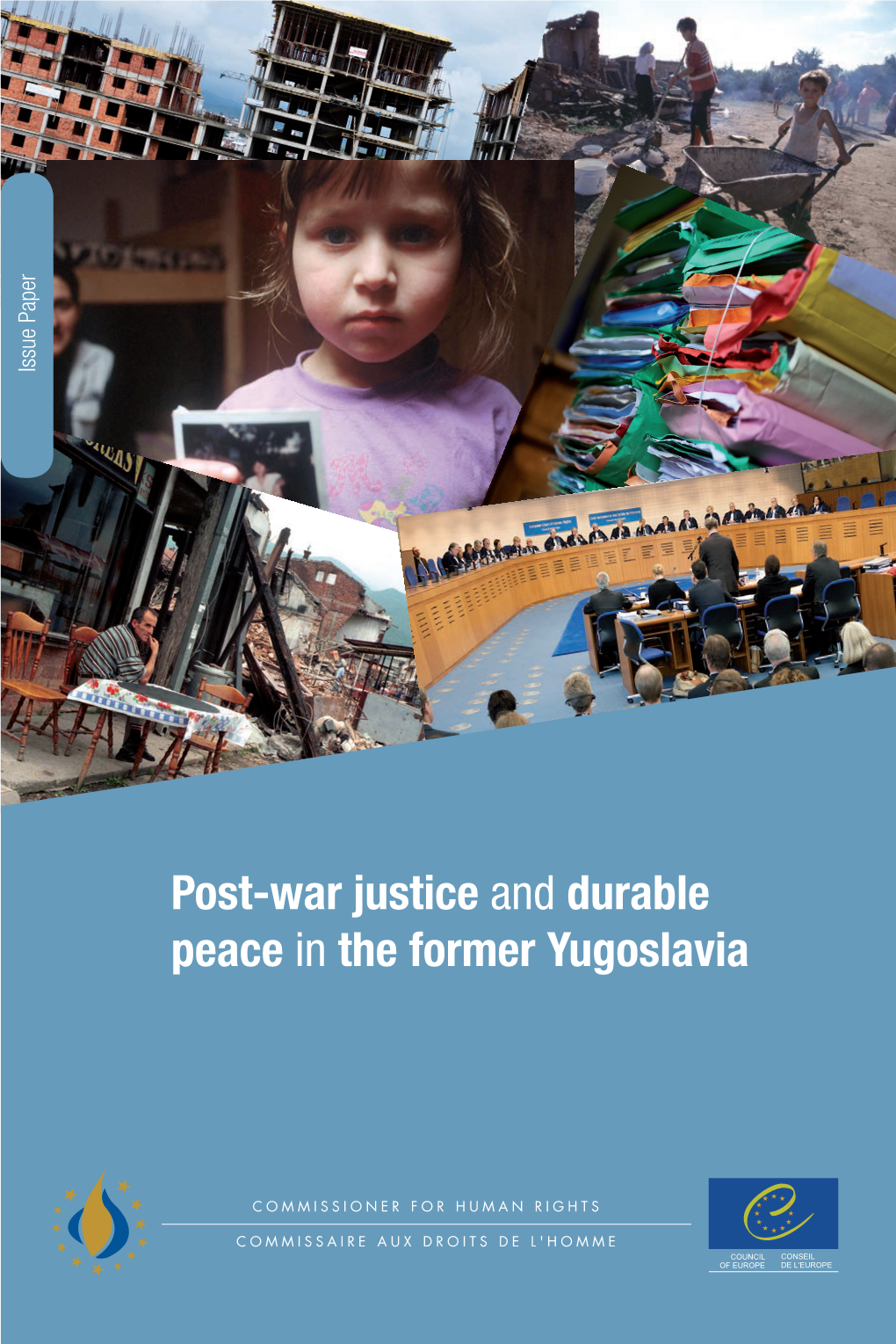 Post-War Justice and Durable Peace in the Former Yugoslavia