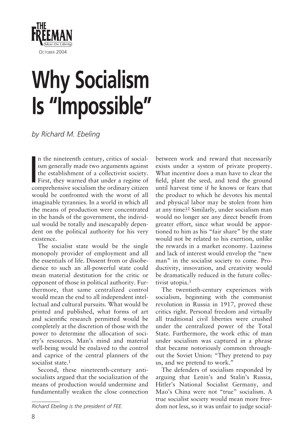 Why Socialism Is “Impossible” by Richard M