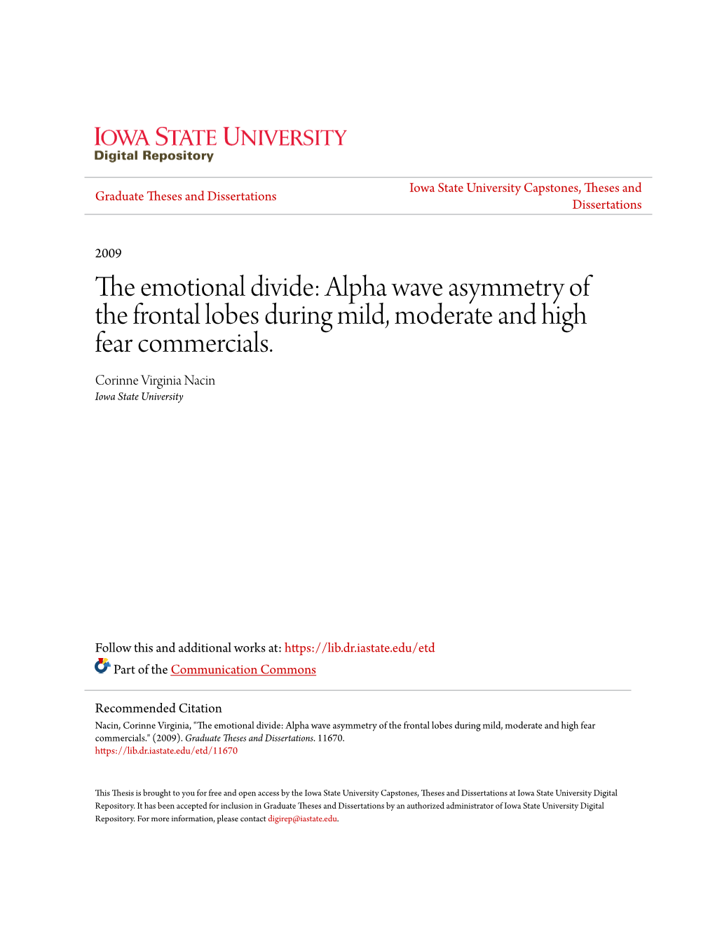 Alpha Wave Asymmetry of the Frontal Lobes During Mild, Moderate and High Fear Commercials