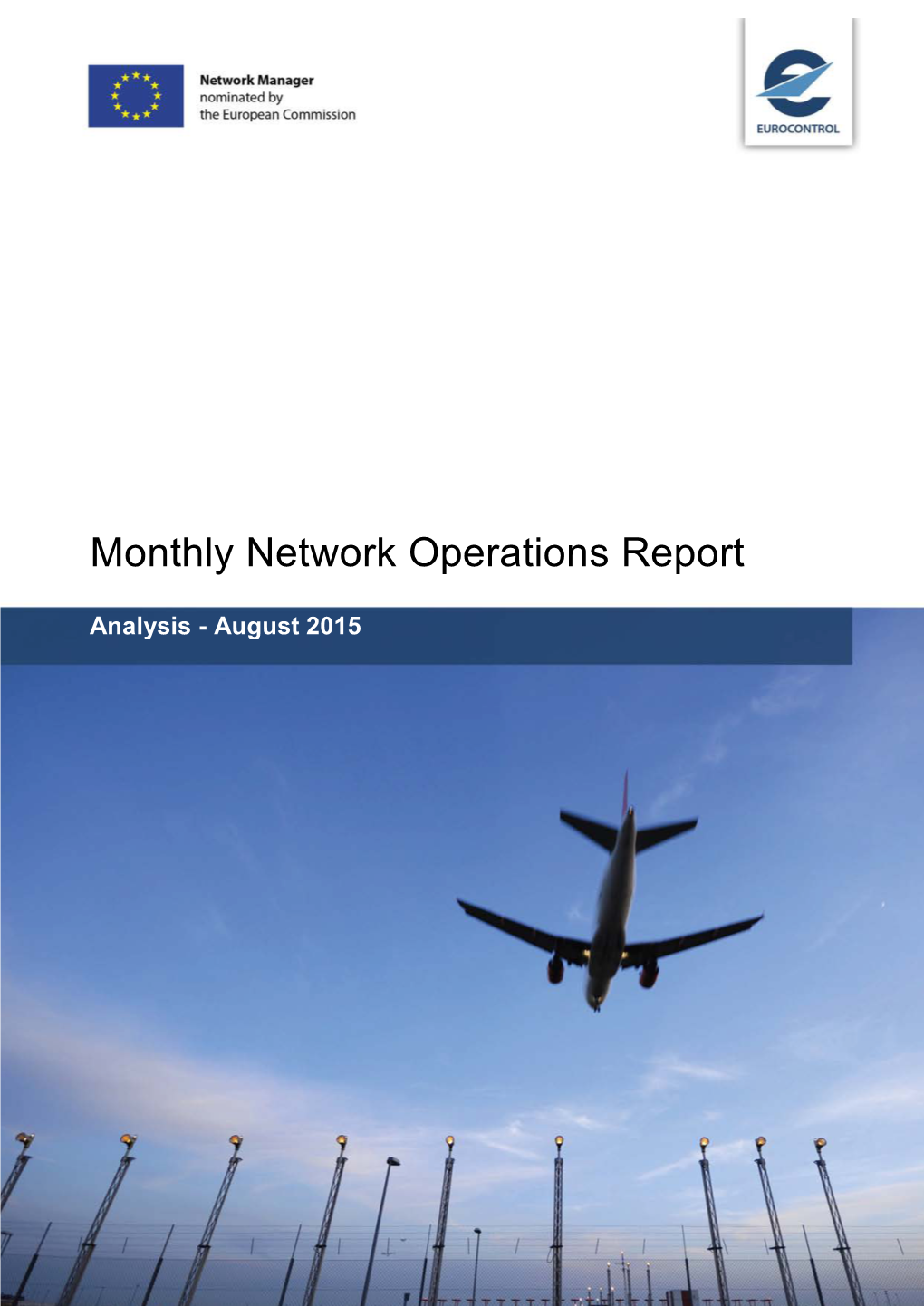 Monthly Network Operations Report