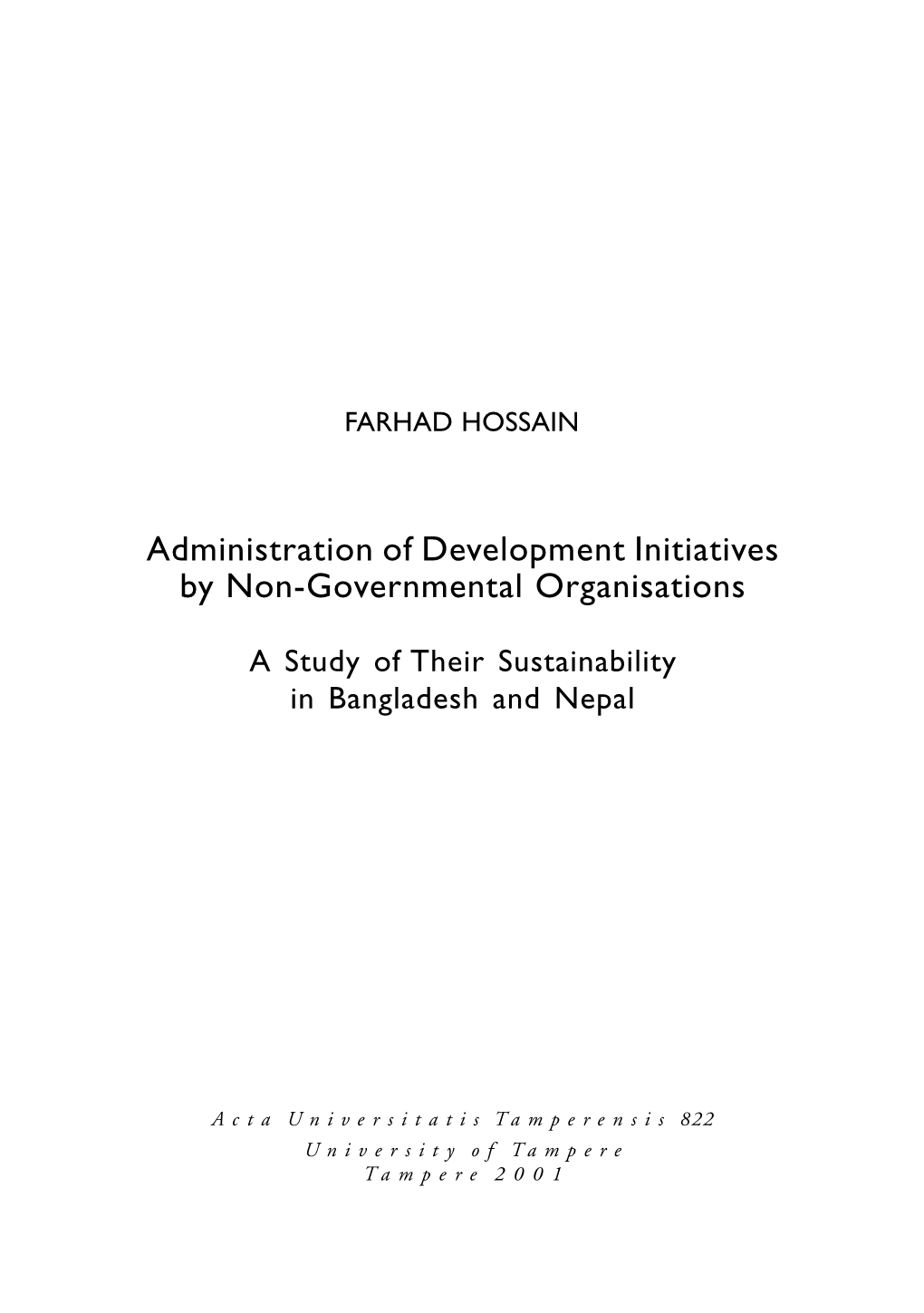 Administration of Development Initiatives by Non-Governmental Organisations