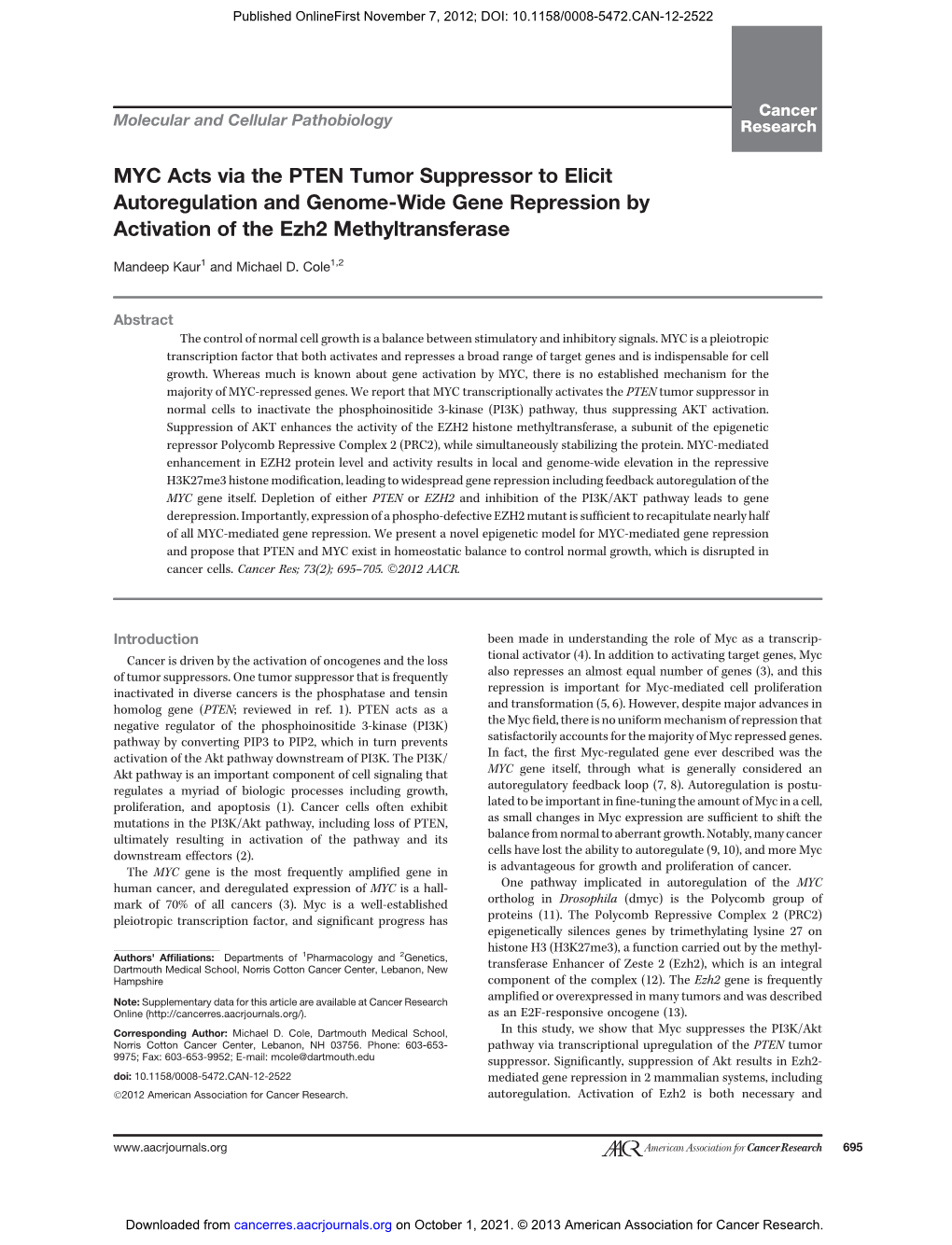 MYC Acts Via the PTEN Tumor Suppressor to Elicit Autoregulation and Genome-Wide Gene Repression by Activation of the Ezh2 Methyltransferase