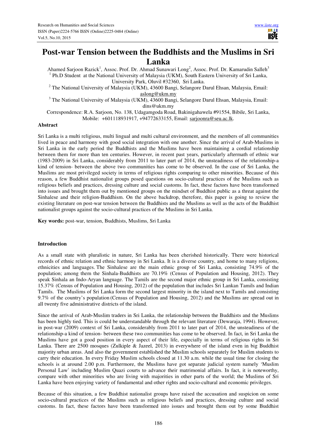 Post-War Tension Between the Buddhists and the Muslims in Sri Lanka Ahamed Sarjoon Razick 1, Assoc