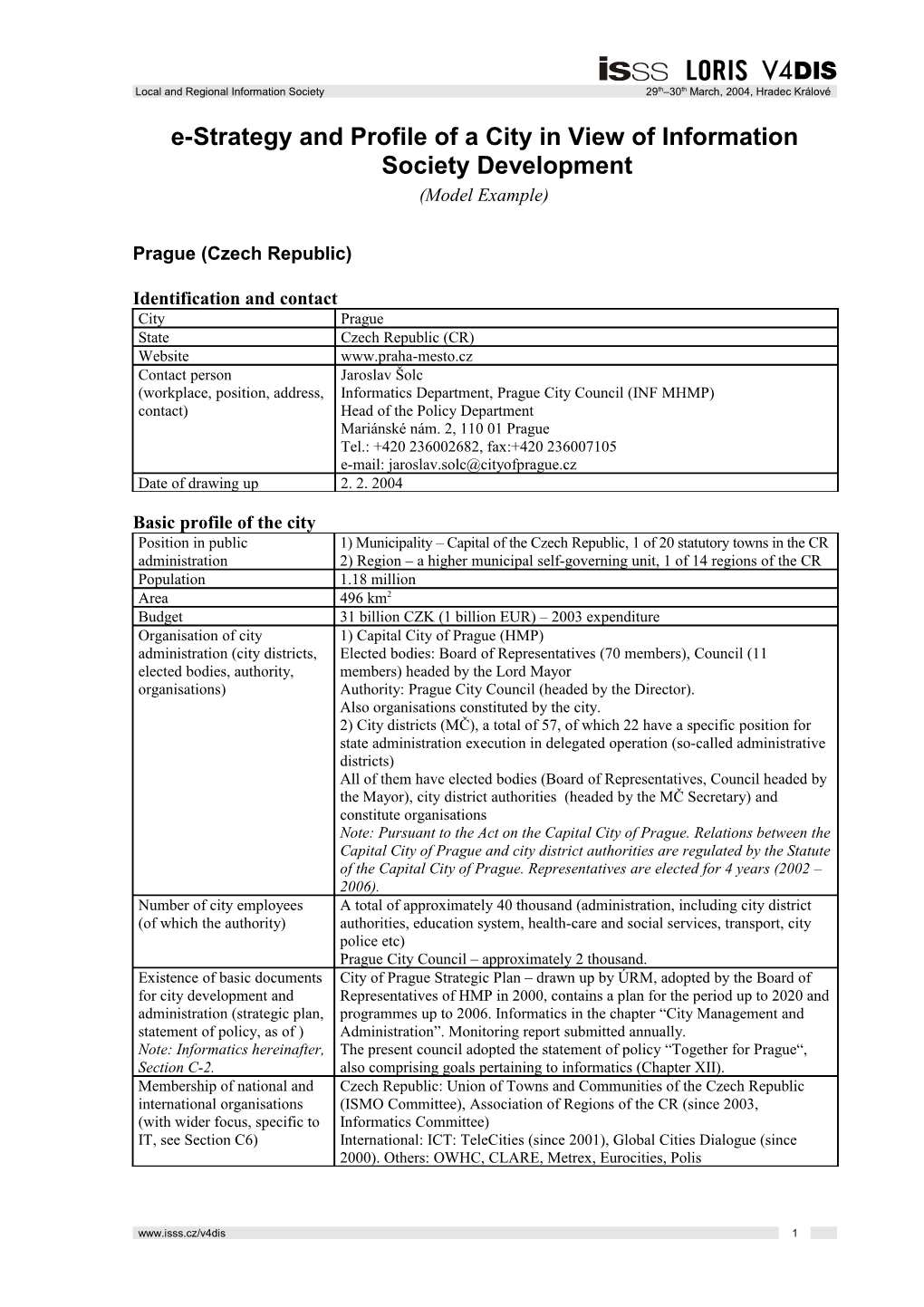 E-Strategy and Profile of a City in View of Information Society Development