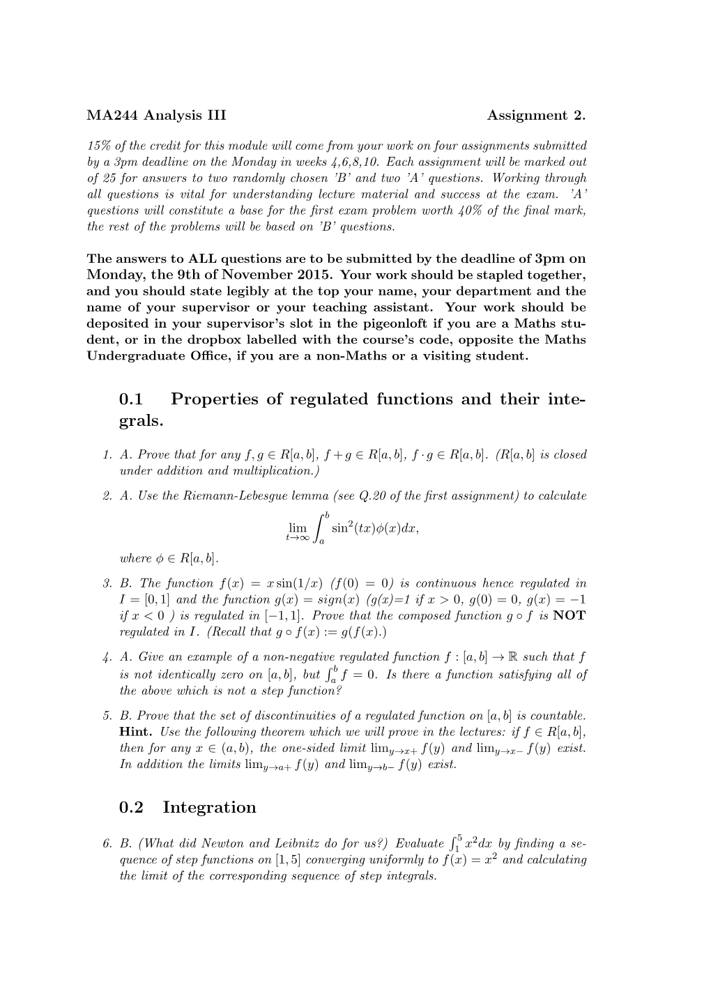 0.1 Properties of Regulated Functions and Their Inte- Grals. 0.2 Integration