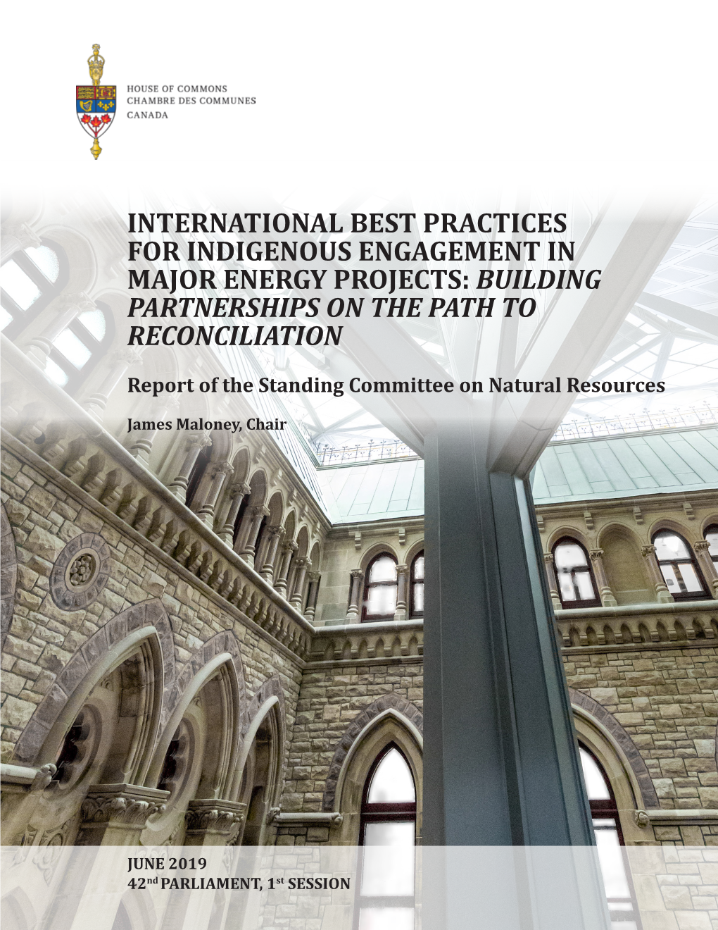 International Best Practices for Indigenous Engagement in Major Energy Projects: Building Partnerships on the Path to Reconciliation