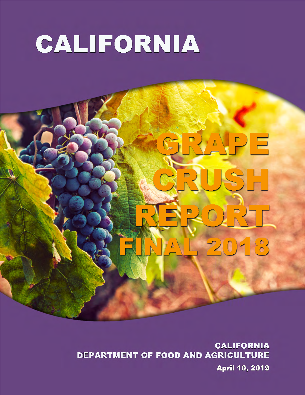 2018 Final Grape Crush Report