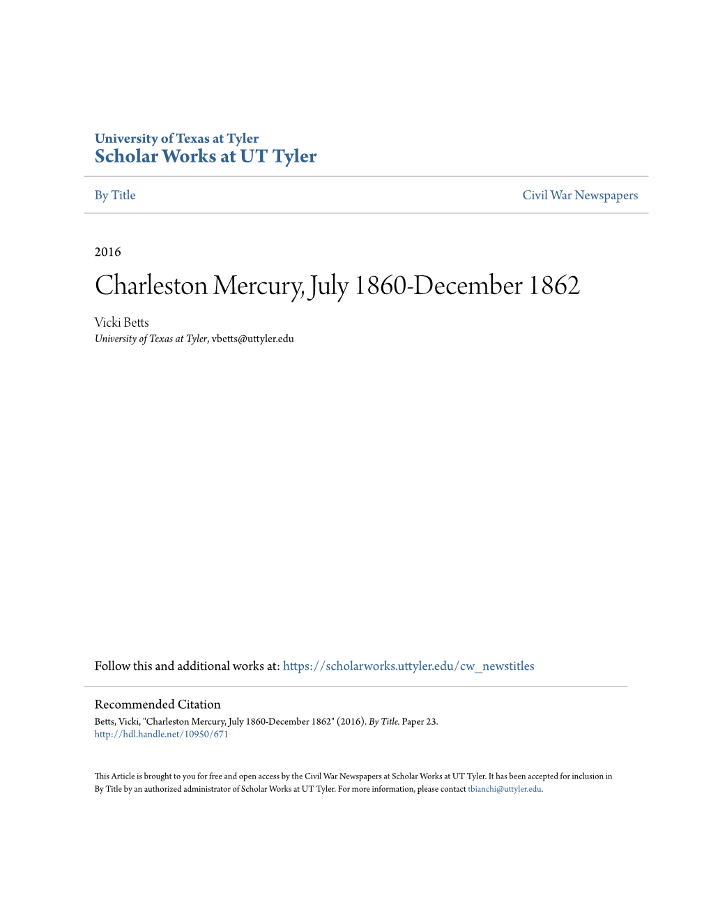Charleston Mercury, July 1860-December 1862 Vicki Betts University of Texas at Tyler, Vbetts@Uttyler.Edu