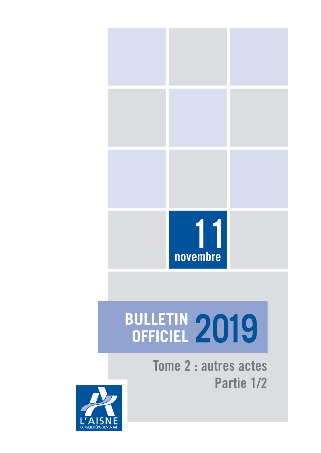 2019 Tome 2 : Autres Actes Partie 1/2 N° Date Intitulé