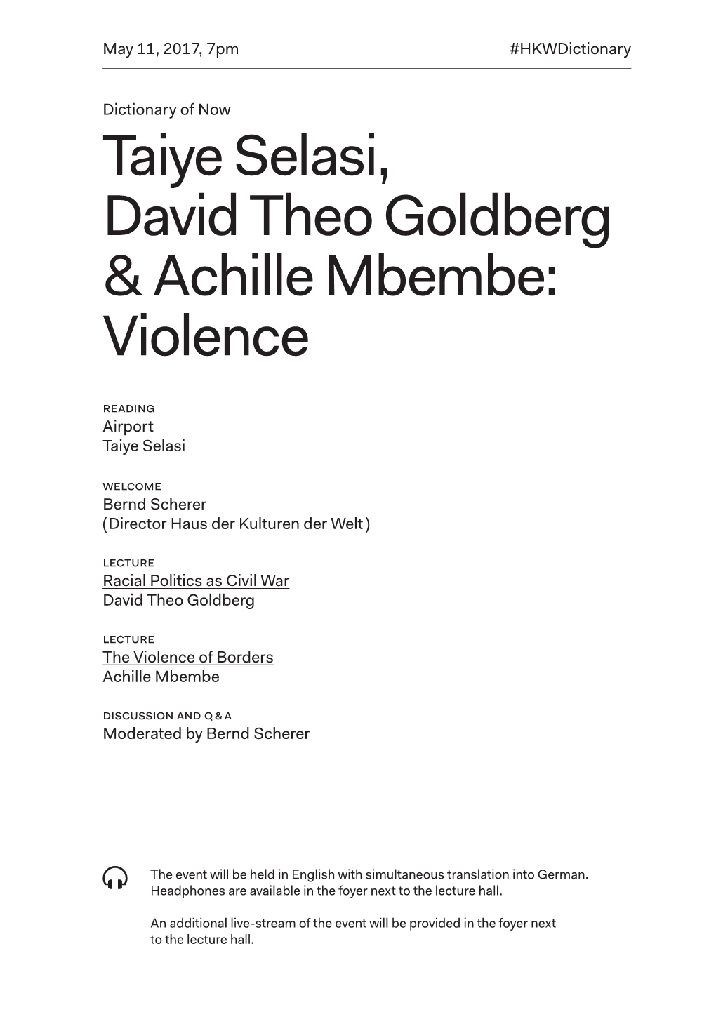 Taiye Selasi, David Theo Goldberg & Achille Mbembe