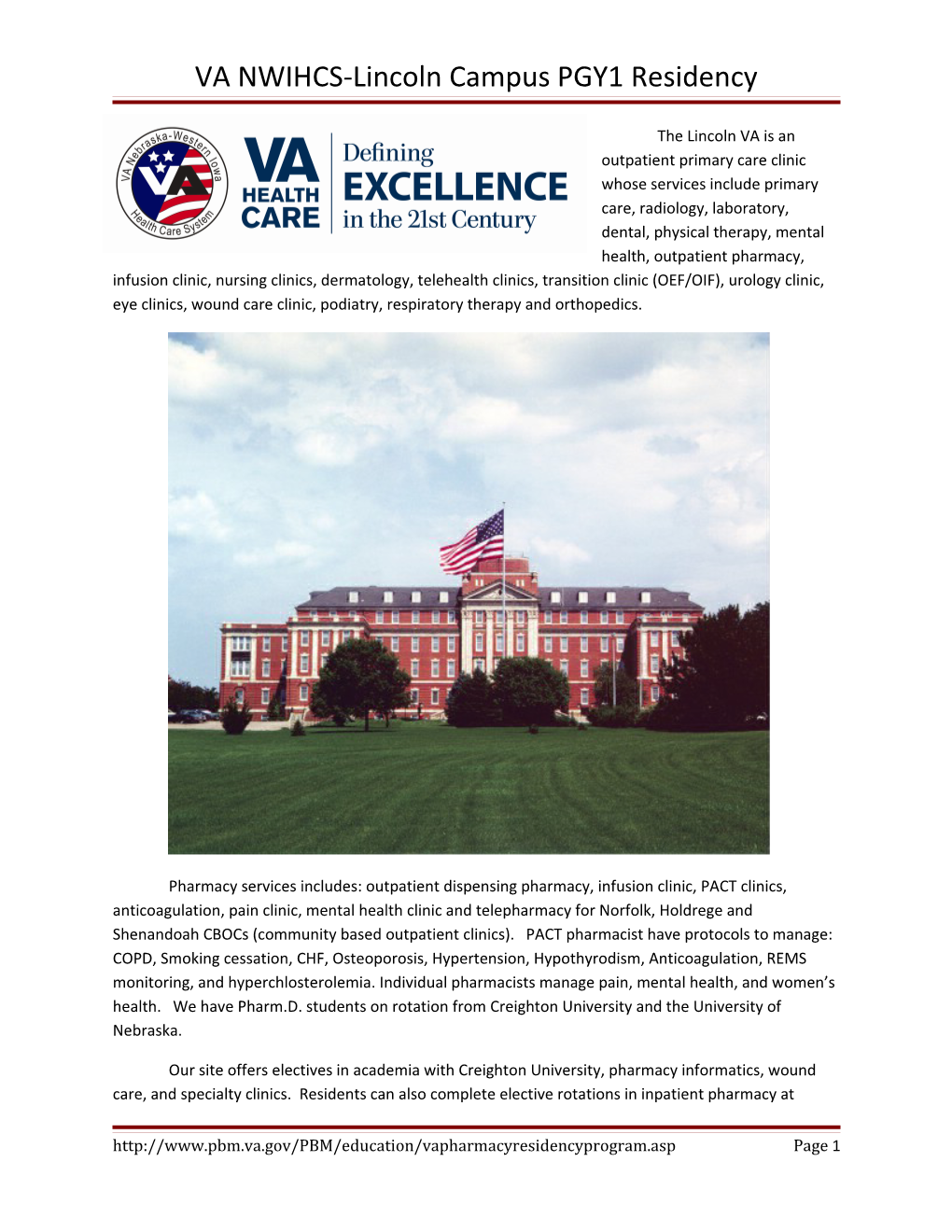 VA NWIHCS-Lincoln Campus, PGY1 Residency