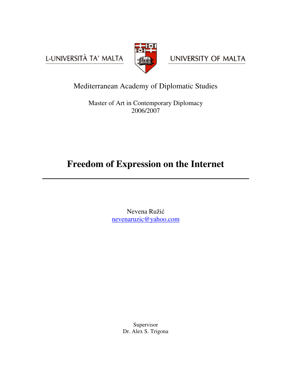 Freedom of Expression on the Internet