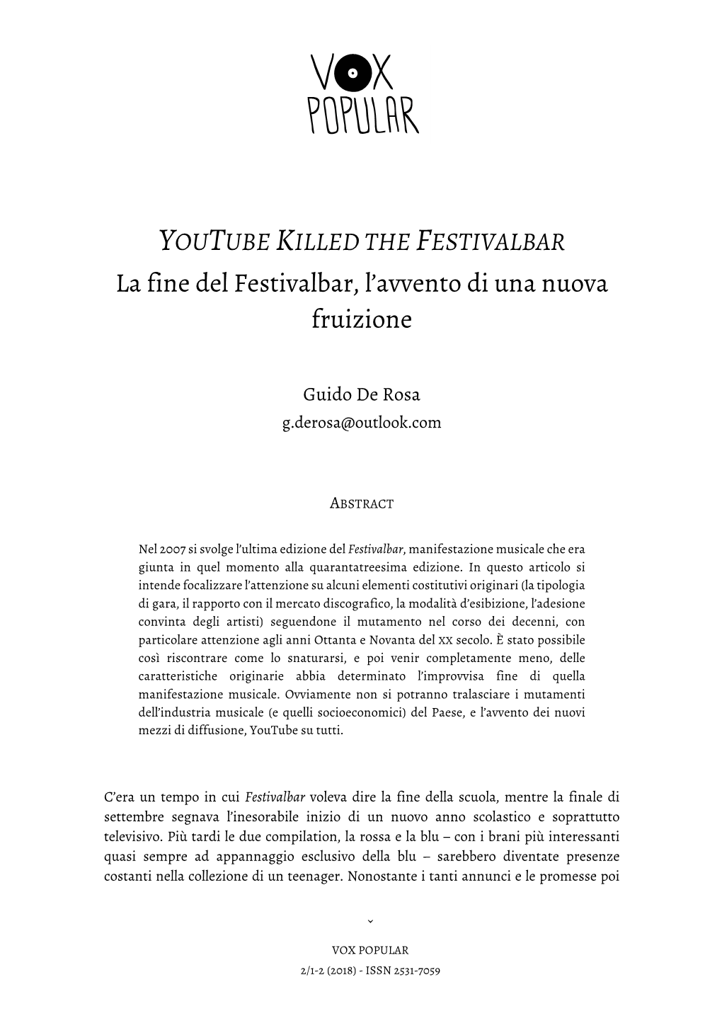 La Fine Del Festivalbar, L'avvento Di Una Nuova Fruizione