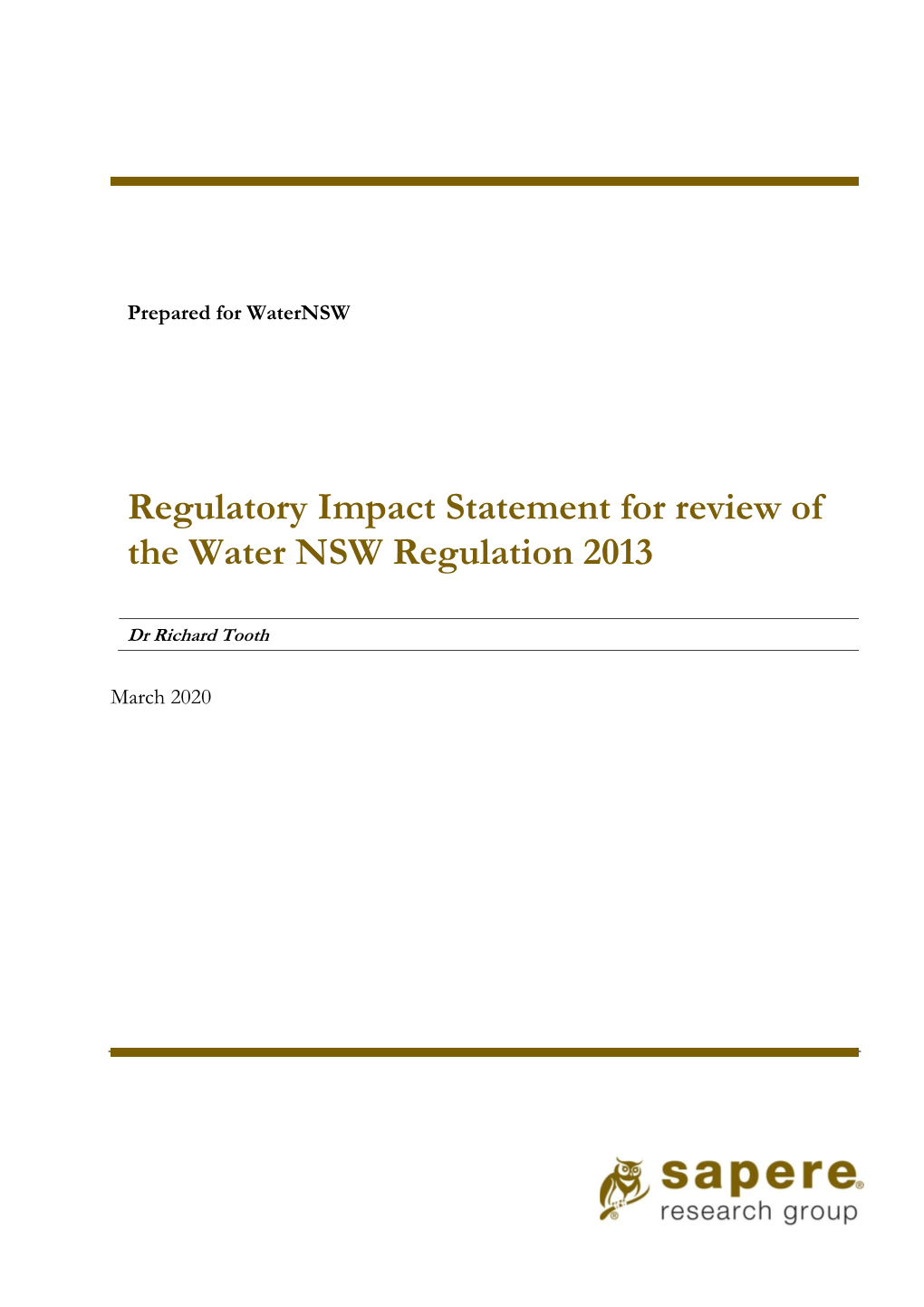 Regulatory Impact Statement for Review of the Water NSW Regulation 2013