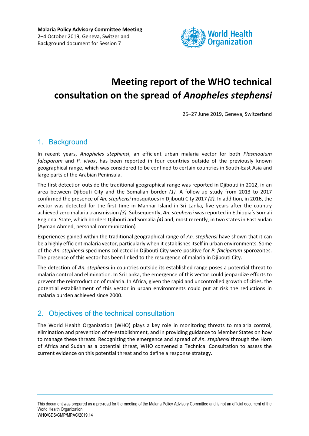 Meeting Report of the WHO Technical Consultation on the Spread of Anopheles Stephensi