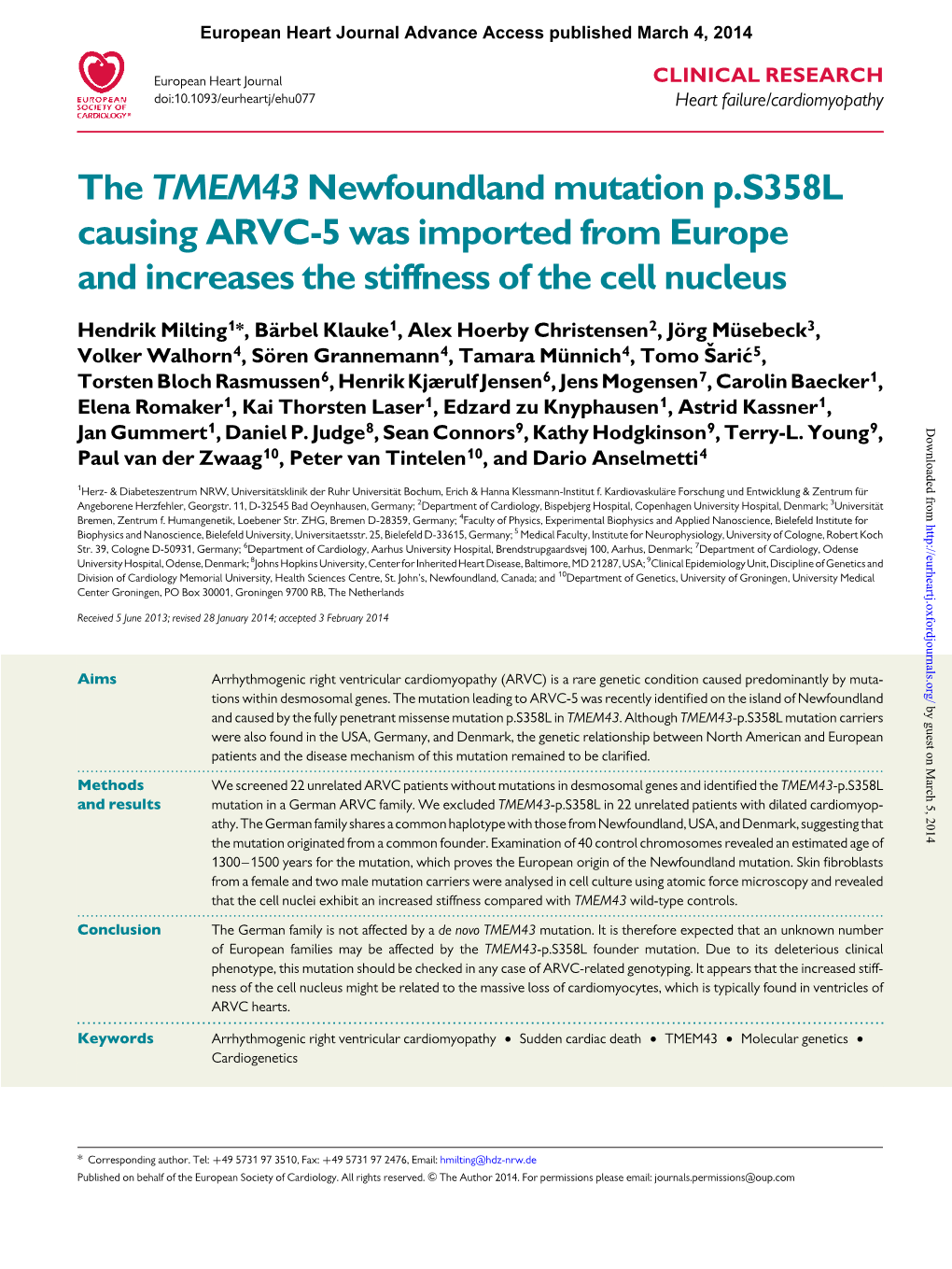 The TMEM43 Newfoundland Mutation P.S358L Causing ARVC-5 Was Imported from Europe and Increases the Stiffness of the Cell Nucleus