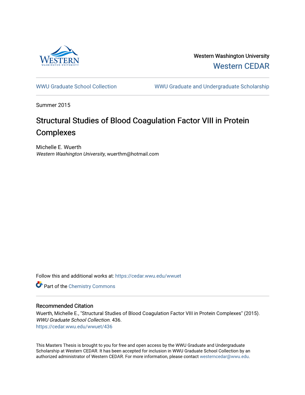 Structural Studies of Blood Coagulation Factor VIII in Protein Complexes