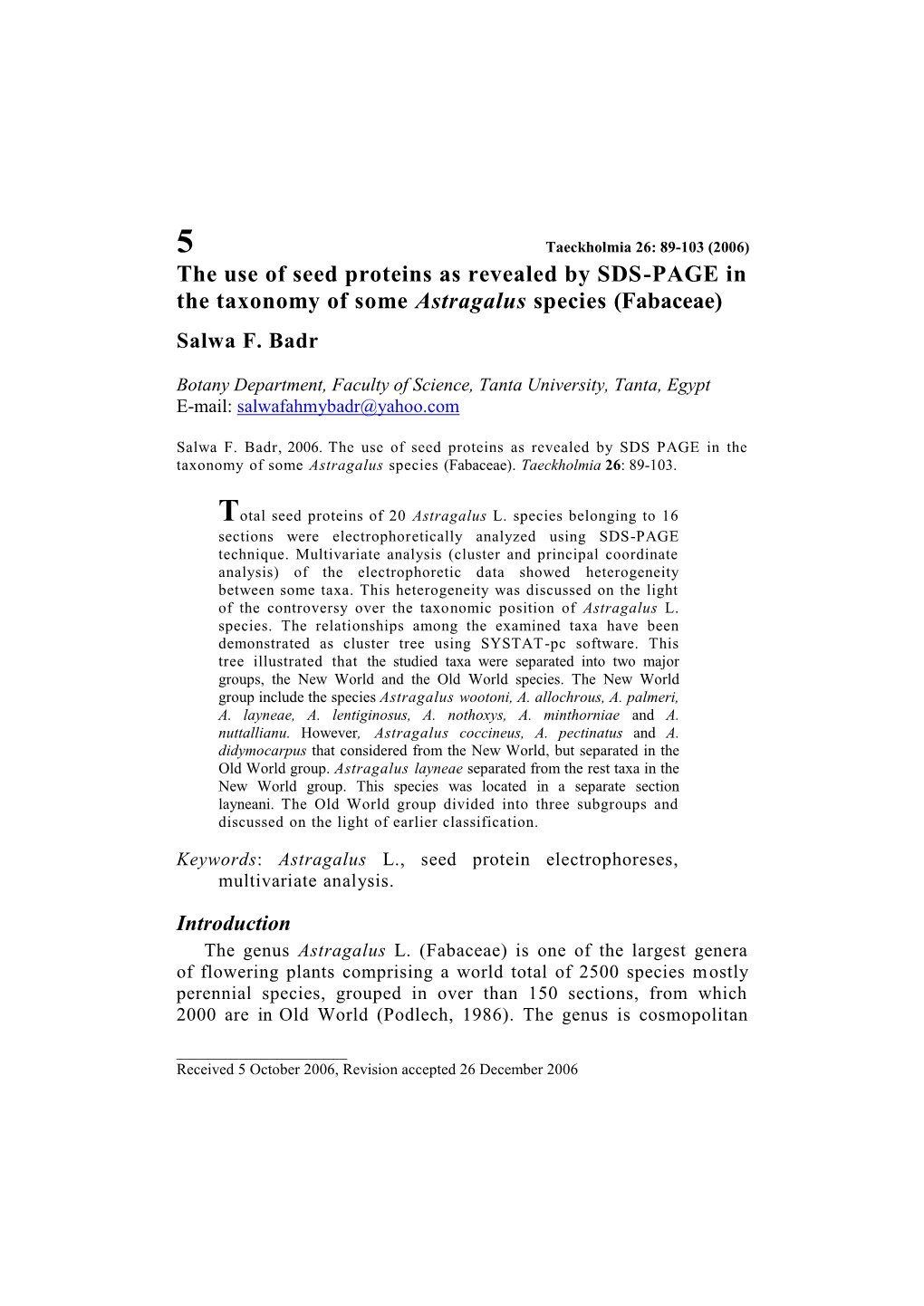 The Use of Seed Proteins As Revealed by SDS-PAGE in the Taxonomy of Some Astragalus Species (Fabaceae)